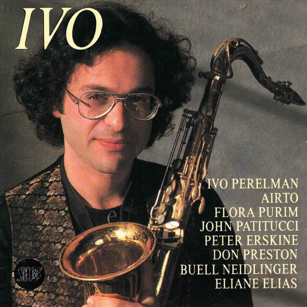 Ivo Perelman: Ivo (1989)